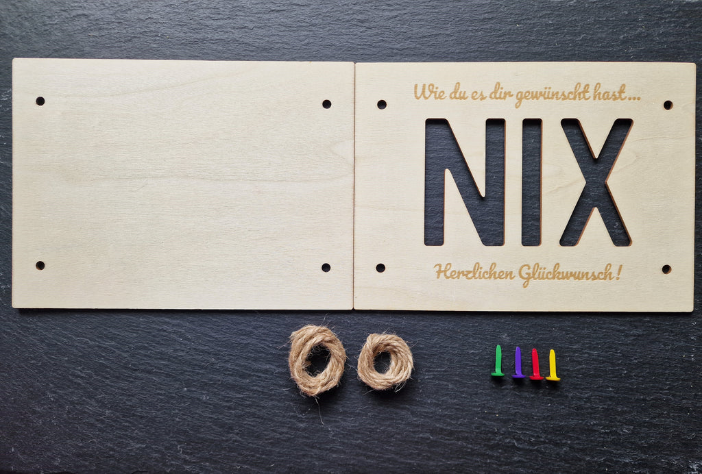 Geldgeschenk Holzschild NIX I Wunscherfüller l Geburtstag | Taufe l Hochzeit Kommunion Abitur l Nichts Geschenkkarte Holz Geschenkverpackung